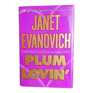 Plum Lovin': A Stephanie Plum Between the Numbers Novel by Evanovich, Janet